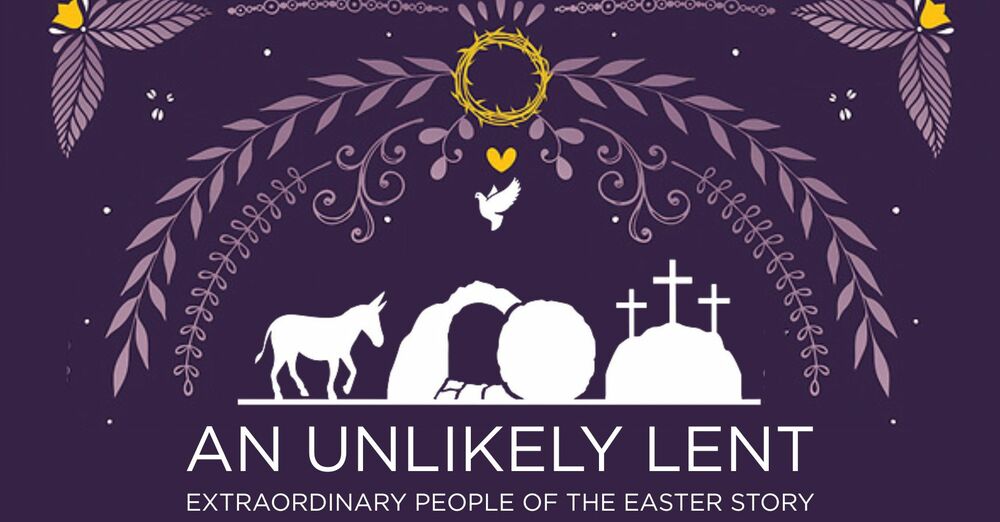 Unlikely Lent Book Study