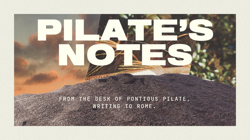 Pilate's Notes