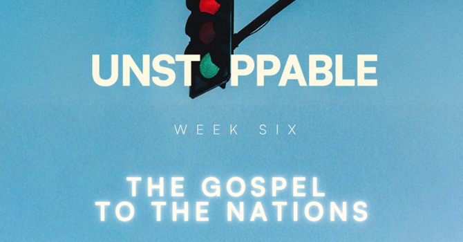 The Gospel to the Nations 