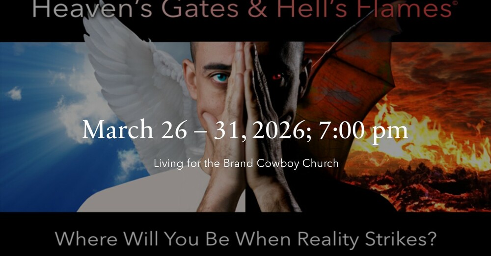 Heaven's Gates & Hell's Flames