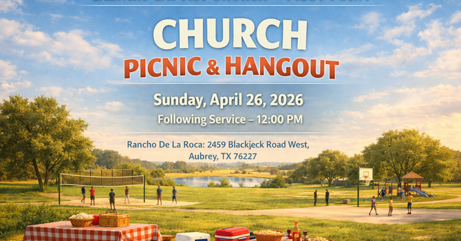 Church Picnic & Hangout