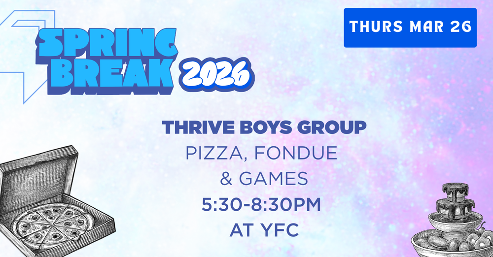 Thrive Boys Group: Pizza, Fondue & Games