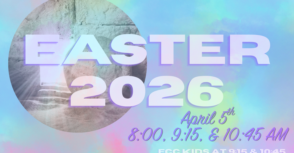 Easter at FCC
