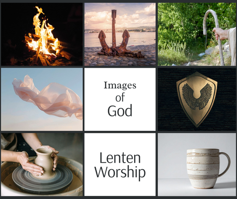 Images of God: Lenten Series