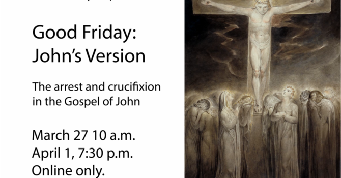 Good Friday: John's Version