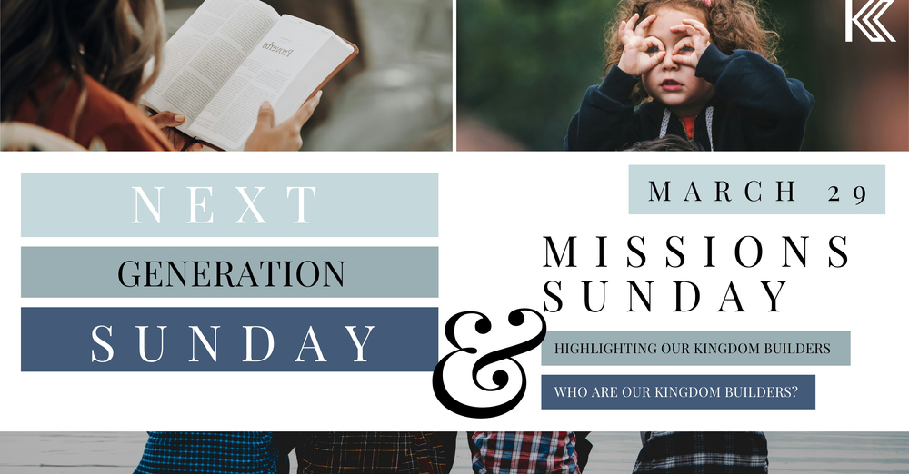 Next Gen Sunday & Missions Sunday