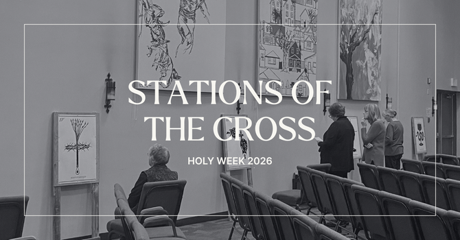 The Stations of the Cross 2026