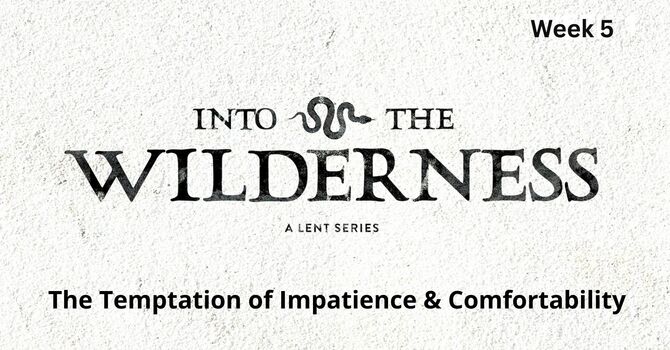 The Temptation of Impatience & Compatability