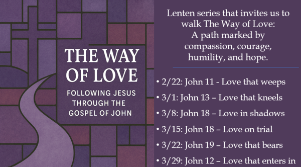 Lent 2026 - The Way of Love
