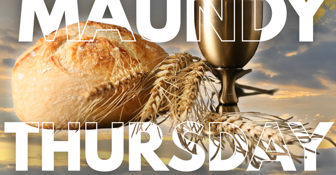 Maundy Thursday