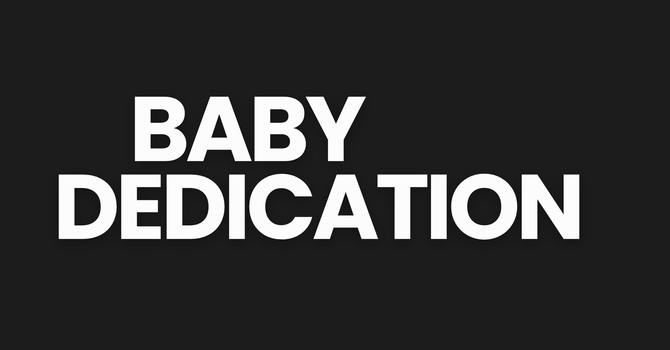 Baby Dedication
