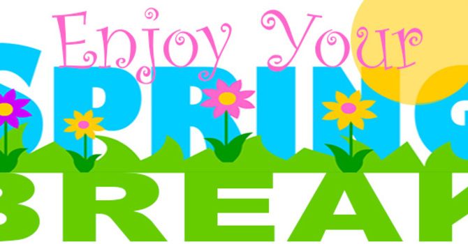 Spring Break for Preschool