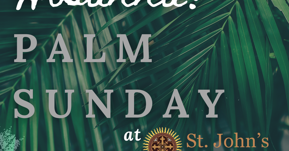 Palm Sunday Services