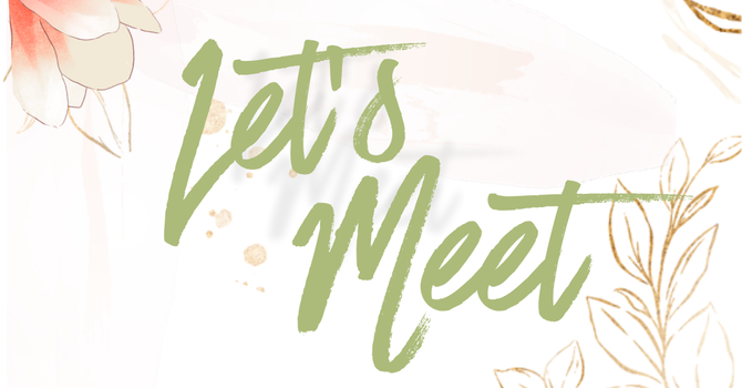 Let's Meet - Women's Retreat