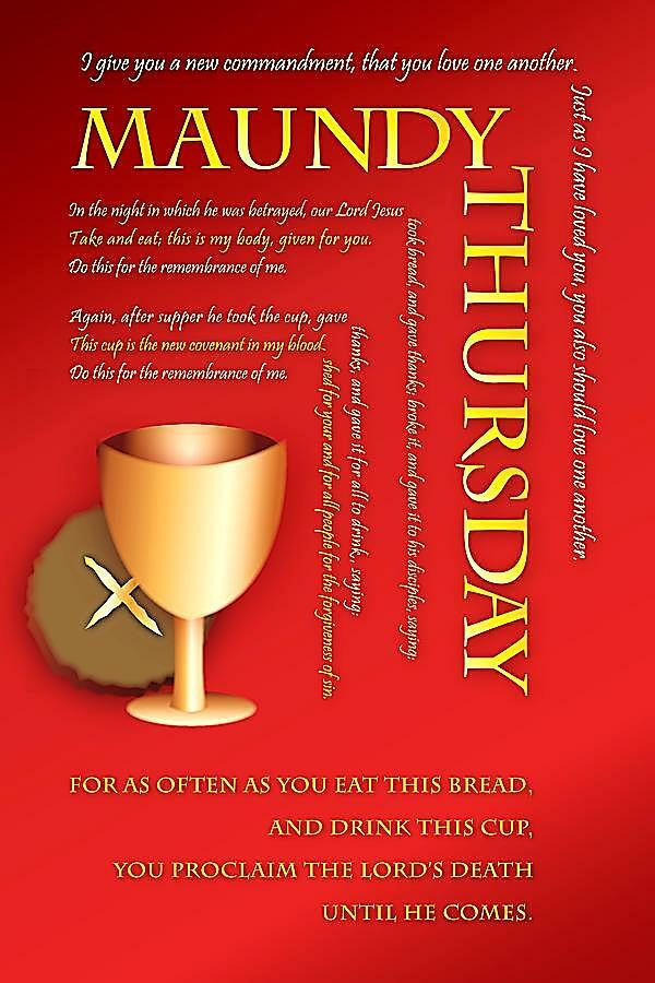What is Maundy Thursday?