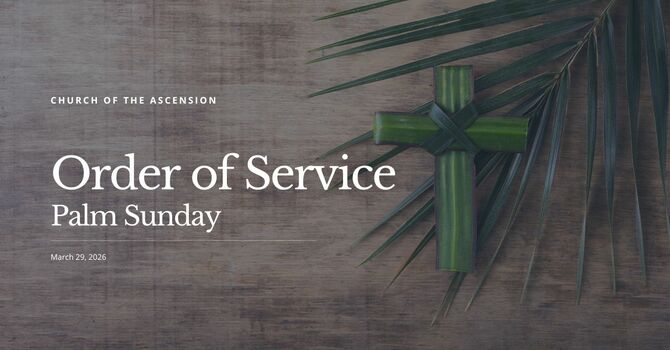 Order of Service: Sunday, March 29, 2026