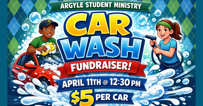 Student Ministry Car Wash Fundraiser