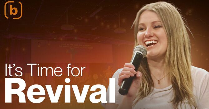 It's Time for Revival