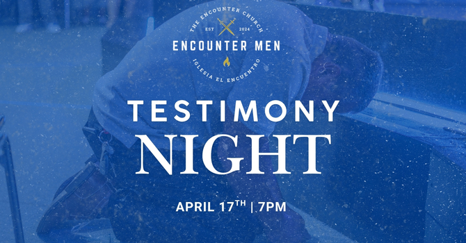 Testimony Night