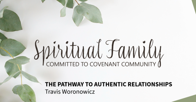 The Pathway to Authentic Relationships