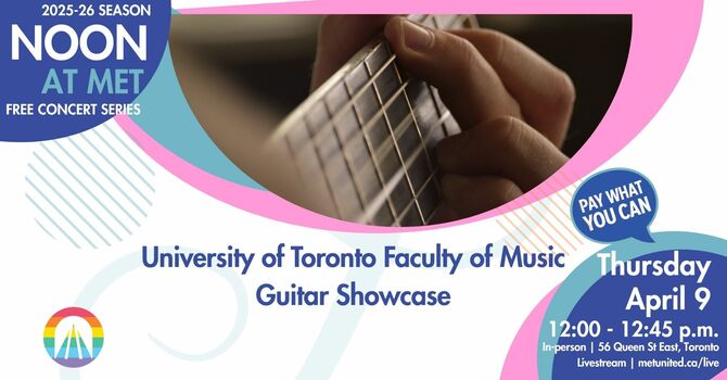 Noon at Met | U of T Guitar Showcase