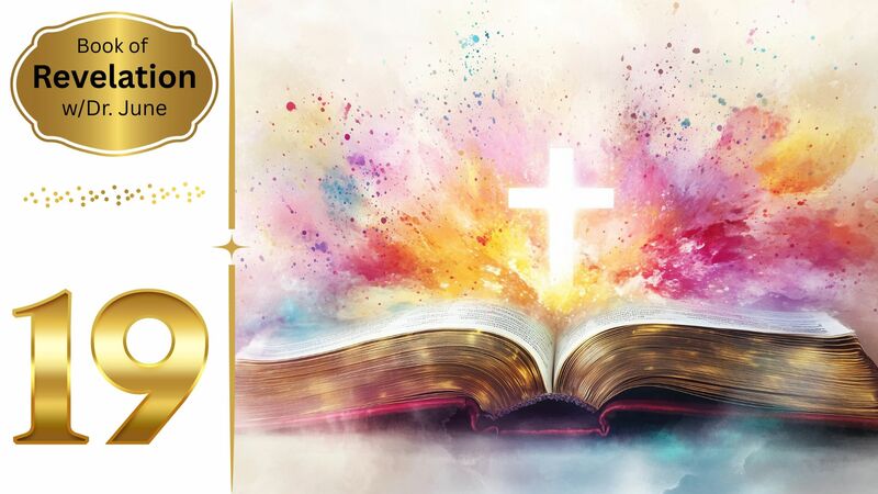 Book of Revelation Episode 19 - Revelation 13