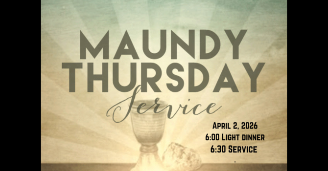 Maundy Thursday Service