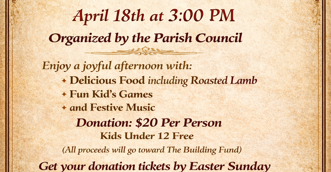 Pascha Celebration, April 18, 2026 @ 3:00 PM