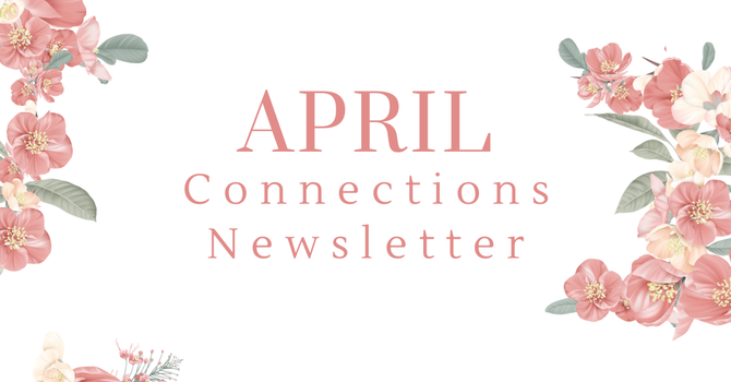 Connections Newsletter image