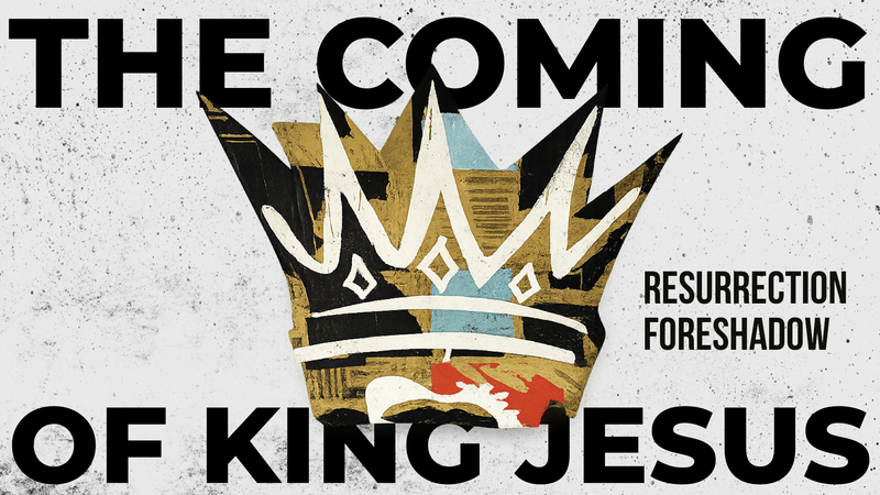 A Resurrection Foreshadow