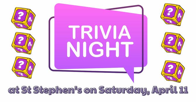 St Stephen's Trivia Night