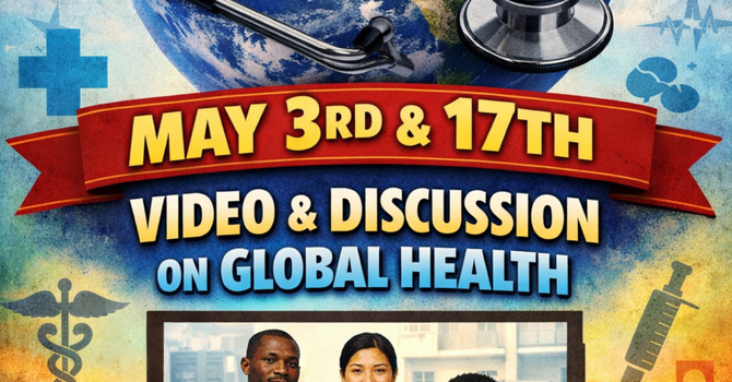 Global Health Video & Discussion Event