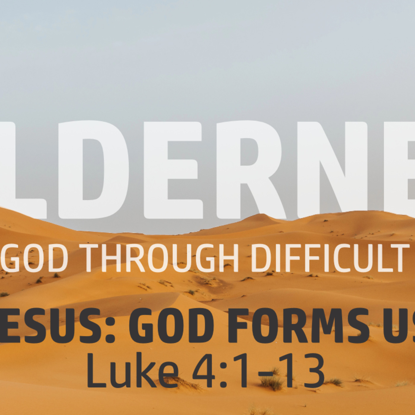 Jesus: God Forms Us episode artwork