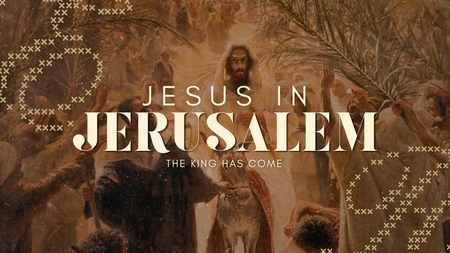 Jesus in Jerusalem