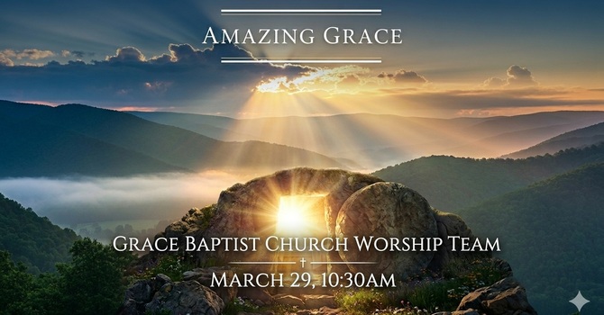 Amazing Grace Special Music Service