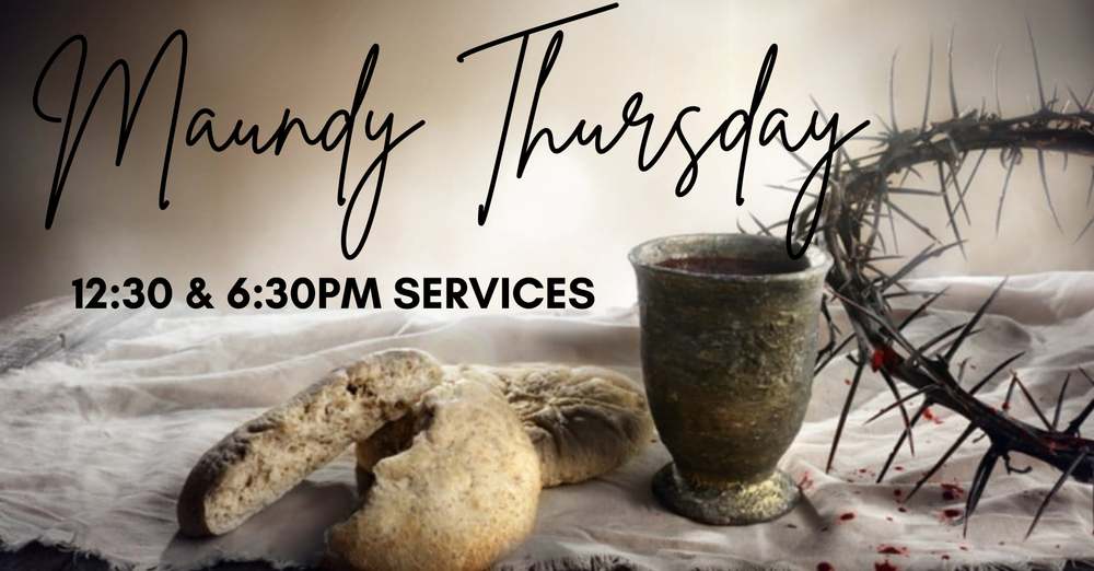 Maundy Thursday