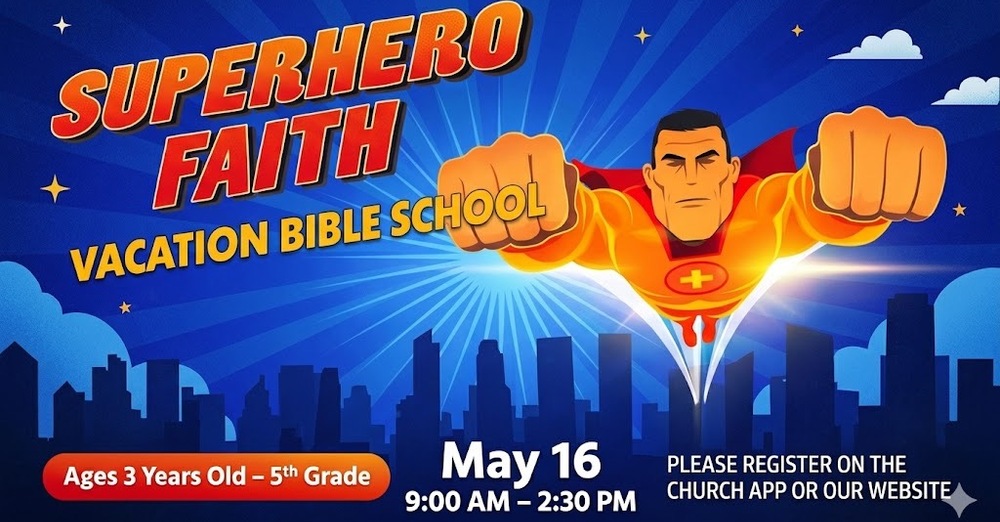 VBS Superhero Faith!