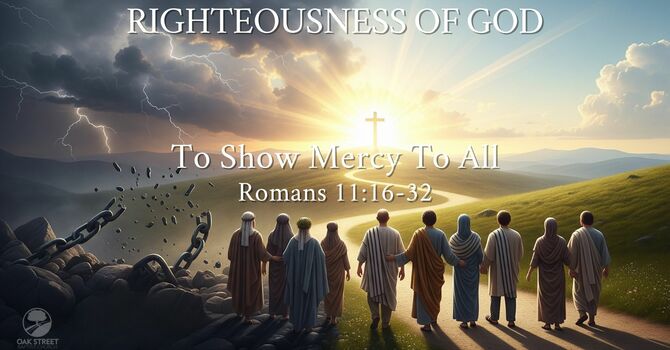 To Show Mercy To All