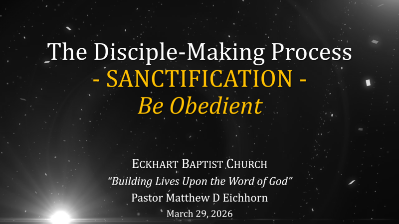 Sanctification: Be Obedient