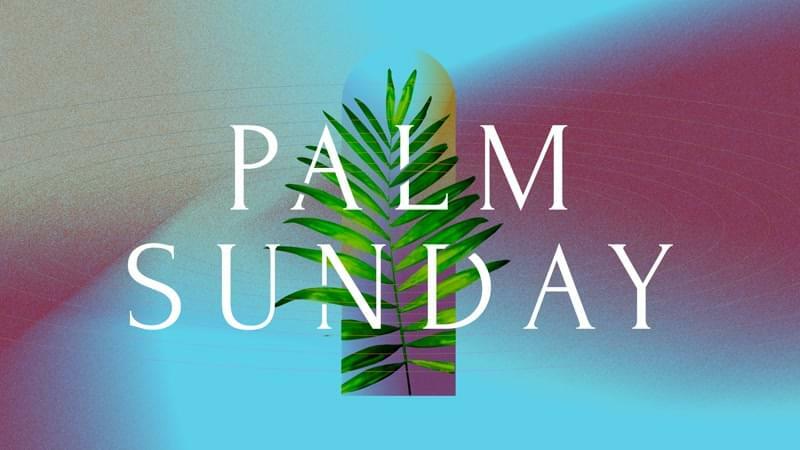 Palm Sunday 