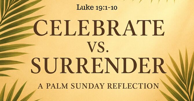 Celebrate v. Surrender