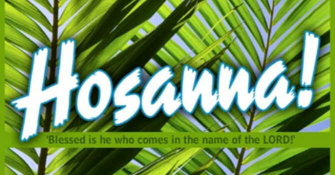 Devotions in Preparation for Palm Sunday, March 29th image