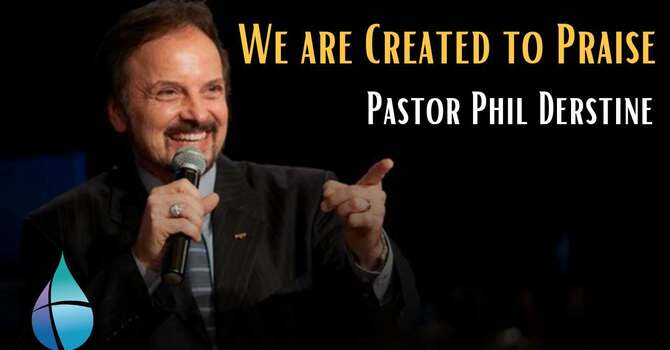 We are Created to Praise (Palm Sunday)