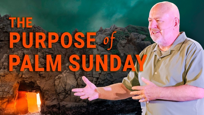 The Purpose of Palm Sunday
