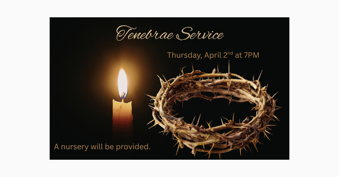 Tenebrae Service