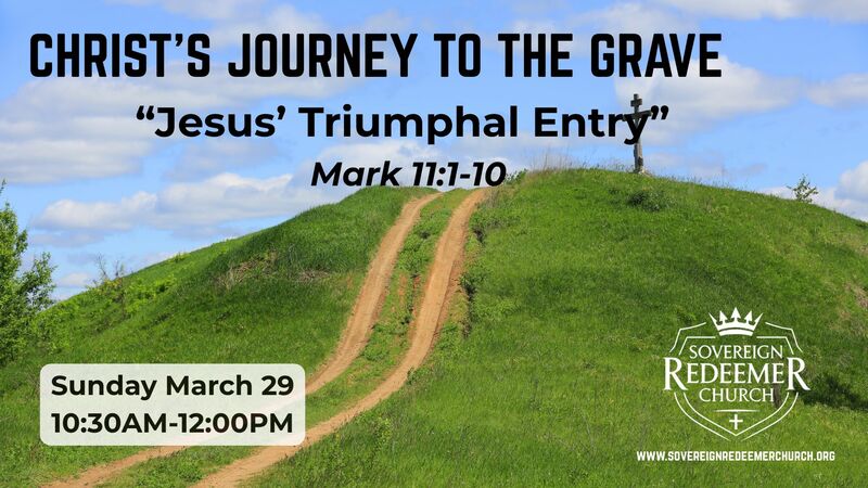 "Jesus' Triumphal Entry"