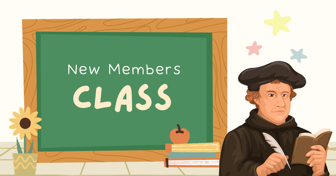 New Members Class