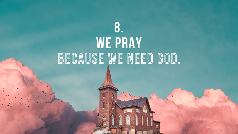 We Pray