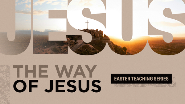 The Way Of Jesus