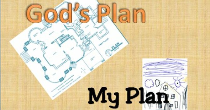 "God's Plan vs. Human Understanding"